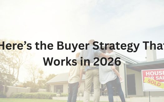 Here’s the Buyer Strategy That Works in 2026